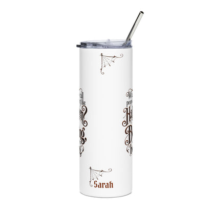 Halloween Quote Tumbler — 20oz Stainless Steel