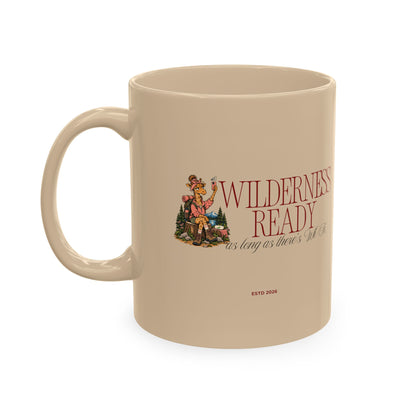Traditional Ceramic Mug - Wilderness Ready